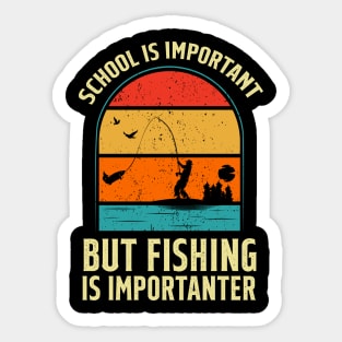 School Is Important But Fishing Is Importanter Vintage Sticker